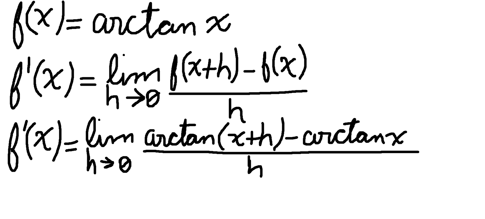 definition of the derivation of arctan(x), being: limit as h approaches zero of arctan of x plus h, minus arctan of x, divided by h